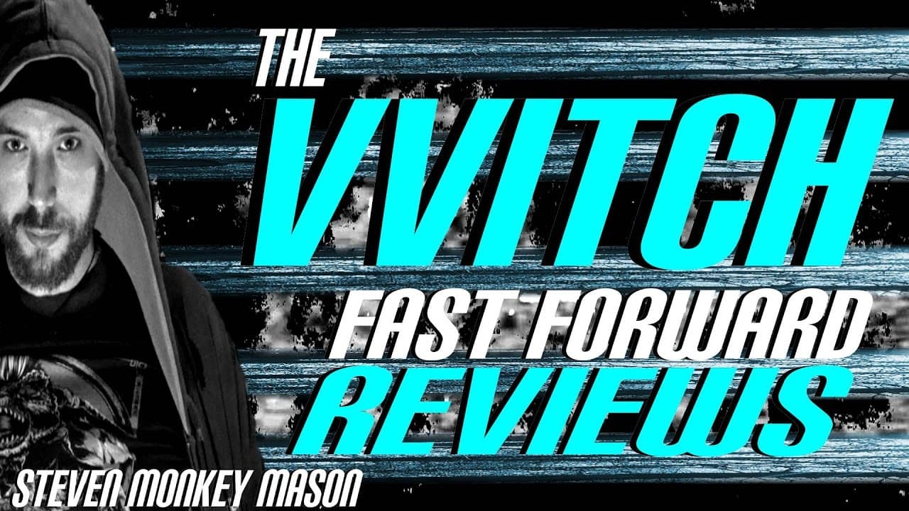The Witch (2016) Fast Forward Reviews