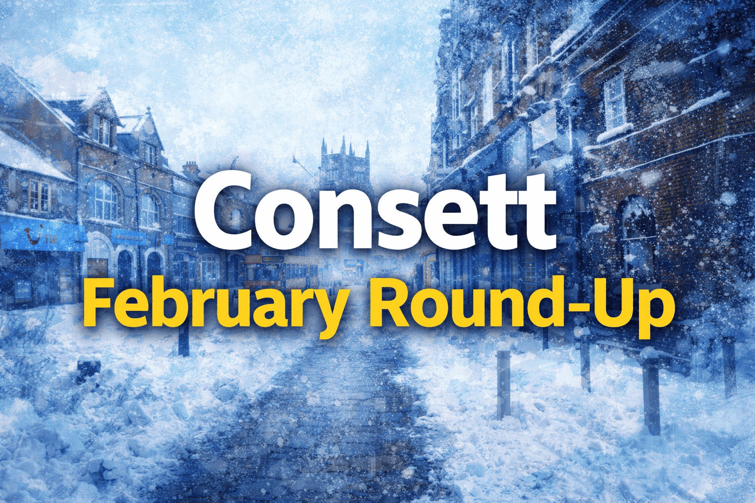 Consett Moves Forward with Major Investment and Community Vision in February 2026