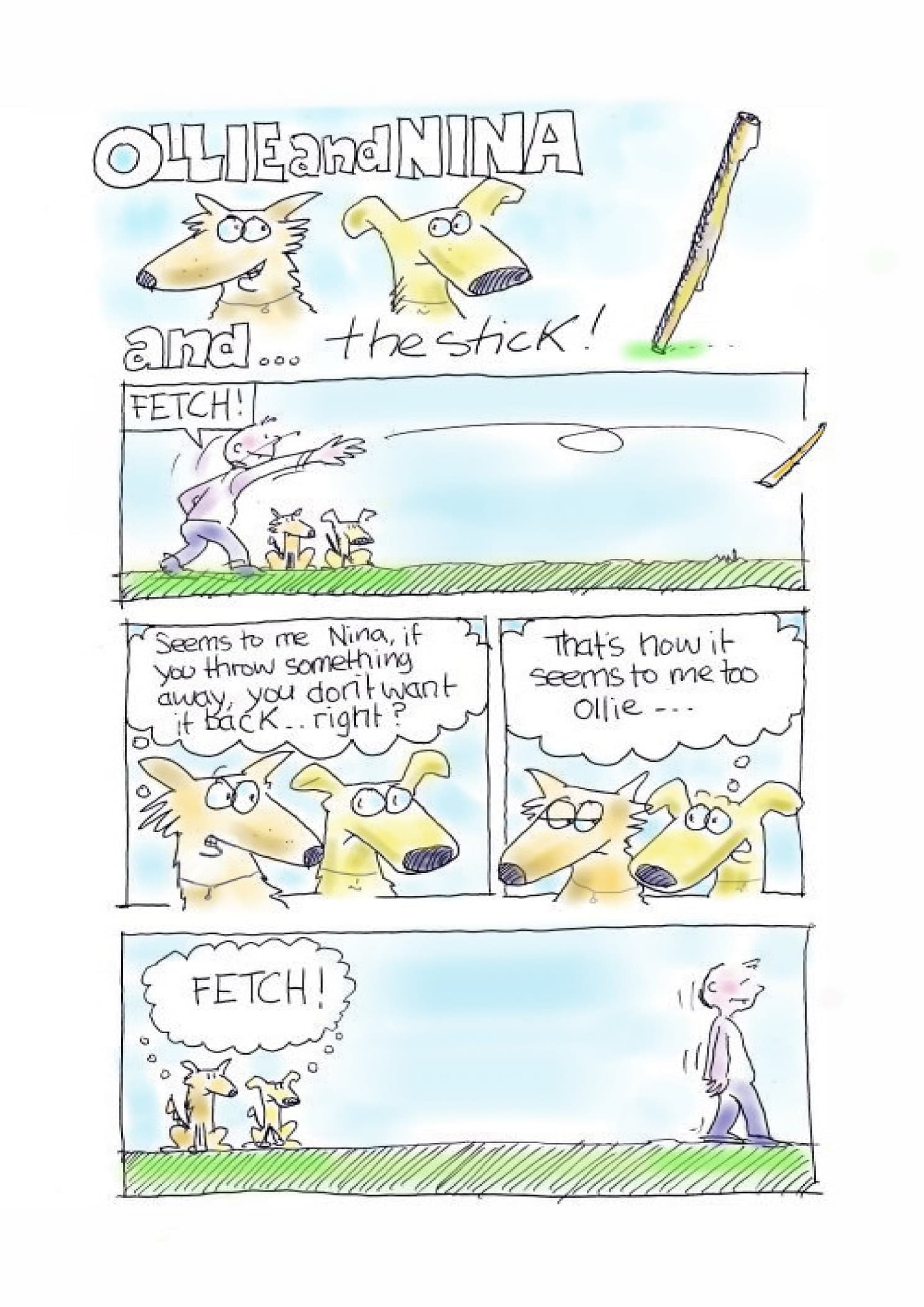 A Stick Too Far – By Neil Sullivan