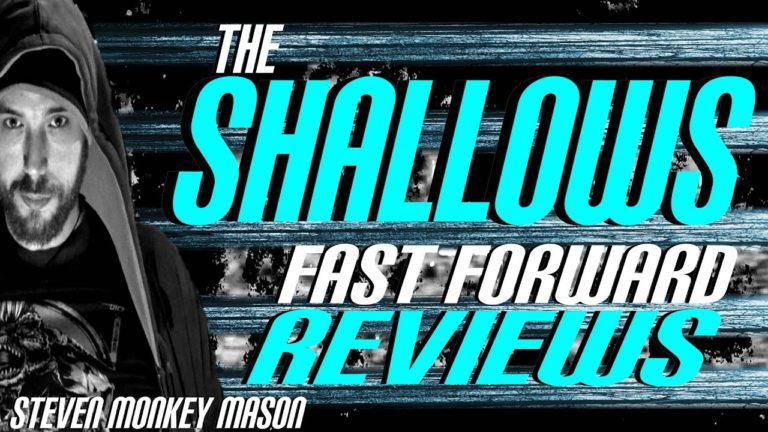 The Shallows (2016) Fast Forward Reviews