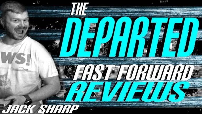 Departed (2006) Fast Forward Reviews