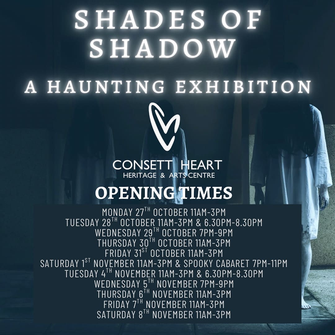 Shades of Shadow - A Haunting Exhibition in Consett County Durham